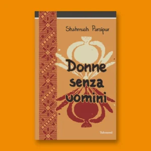 Donne senza uomini (eBook)