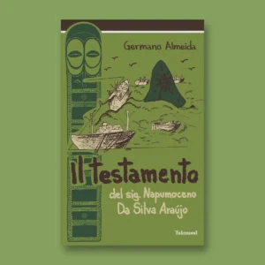 Il testamento del sig. Napumoceno da Silva Araújo (eBook)
